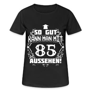 85 - Geburtstag - gutes Aussehen - DE - Frauen T-Shirt atmungsaktiv - Schwarz - Vorne - AI Model Female 172 light (172cm)