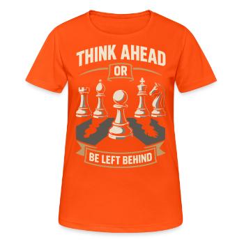 Think ahead or lag behind - Women's Breathable T-Shirt - neon orange - Front - AI Model Female 172 dark (172cm)
