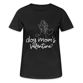 Dog Mom's Valentine | Frauchen | Valentinstag - Frauen T-Shirt atmungsaktiv - Schwarz - Vorne - AI Model Female 172 light (172cm)