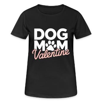 Dog Mom Valentine | Dog Mom Gift - Women's Breathable T-Shirt - black - Front - AI Model Female 172 light (172cm)