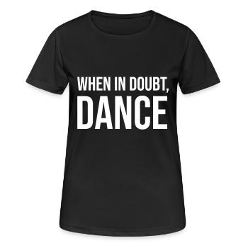 En cas de doute, dansez - T-shirt respirant Femme - noir - Devant - AI Model Female 172 light (172cm)