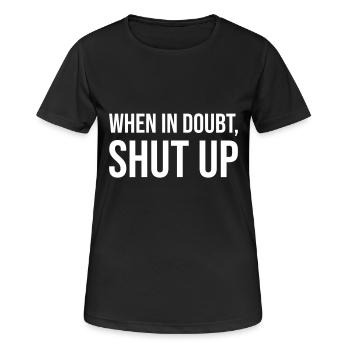 En cas de doute, taisez-vous - T-shirt respirant Femme - noir - Devant - AI Model Female 172 light (172cm)