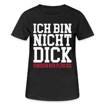 Ich bin nicht dick sondern plüschig - Frauen T-Shirt atmungsaktiv - Schwarz - Vorne - AI Model Female 172 light (172cm)