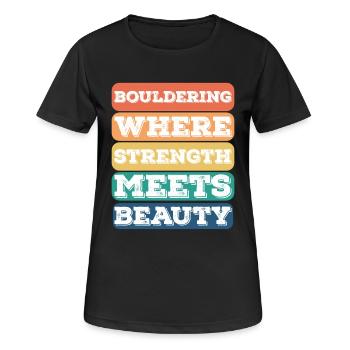 Bouldern Stärke Trifft Auf Schönheit Boulder - Frauen T-Shirt atmungsaktiv - Schwarz - Vorne - AI Model Female 172 light (172cm)