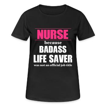 Nurse Badass LifeSaver - T-shirt respirant Femme - noir - Devant - AI Model Female 172 light (172cm)