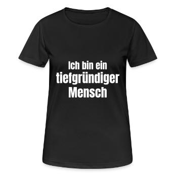 En tant que pêcheur, je suis une personne profonde. - T-shirt respirant Femme - noir - Devant - AI Model Female 172 light (172cm)