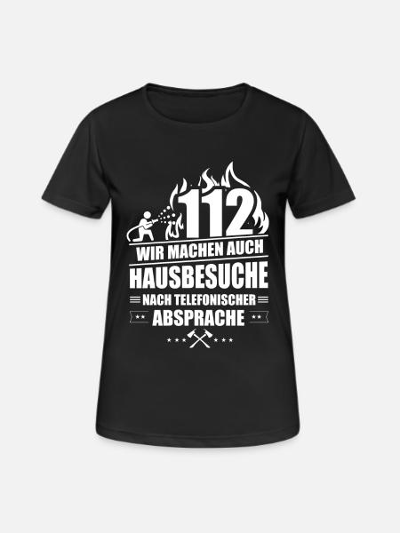 Feuerwehr Hausbesuche 112 - Frauen T-Shirt atmungsaktiv - Schwarz