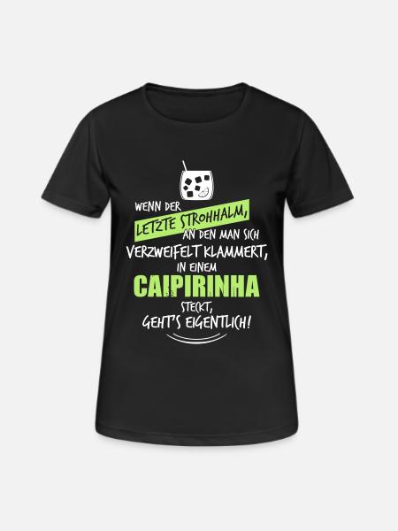 Letzter Strohhalm Caipirinha - Frauen T-Shirt atmungsaktiv - Schwarz