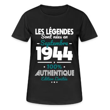 Anniversaire 80 ans - Légendes nées Septembre 1944 - T-shirt respirant Femme - noir - Devant - AI Model Female 172 light (172cm)