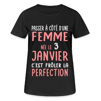 Anniversaire - Née le 3 Janvier Frôler perfection - T-shirt respirant Femme - noir - Devant - AI Model Female 172 light (172cm)