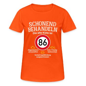 86. Geburtstag Schonend Behandeln 86 Alte Kiste 86 - Frauen T-Shirt atmungsaktiv - Neonorange - Vorne - AI Model Female 172 dark (172cm)
