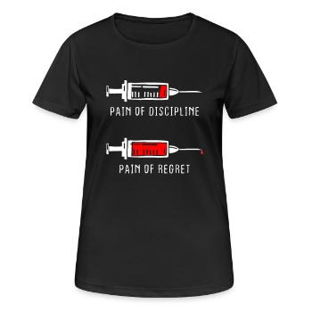 Douleur de la discipline Regret Discipline Fitness Succès - T-shirt respirant Femme - noir - Devant - AI Model Female 172 light (172cm)