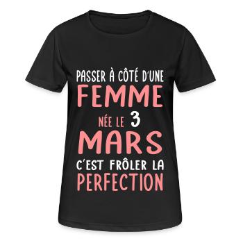 Anniversaire - Née le 3 Mars Frôler perfection - T-shirt respirant Femme - noir - Devant - AI Model Female 172 light (172cm)