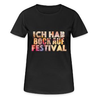 Ich hab Bock auf Festival - Frauen T-Shirt atmungsaktiv - Schwarz - Vorne - AI Model Female 172 light (172cm)