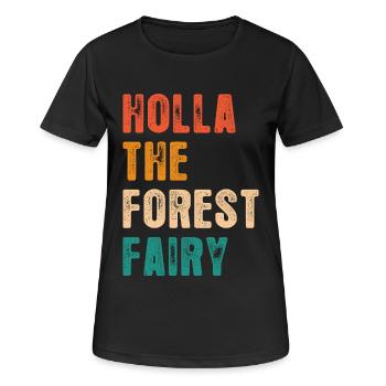 Drôle Holla La Fée de la Forêt Denglish - T-shirt respirant Femme - noir - Devant - AI Model Female 172 light (172cm)