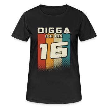 Digga ich bin 16 Jahre Junge 16. Geburtstag Retro - Frauen T-Shirt atmungsaktiv - Schwarz - Vorne - AI Model Female 172 light (172cm)