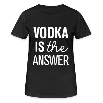 Vodka is the answer! - Frauen T-Shirt atmungsaktiv - Schwarz - Vorne - AI Model Female 172 light (172cm)