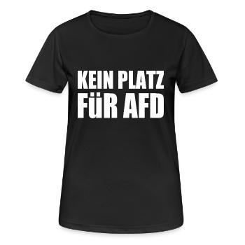 kein platz für afd - Frauen T-Shirt atmungsaktiv - Schwarz - Vorne - AI Model Female 172 light (172cm)