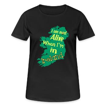 I Am Most Alive When I am In Ireland - Women's Breathable T-Shirt - black - Front - AI Model Female 172 light (172cm)