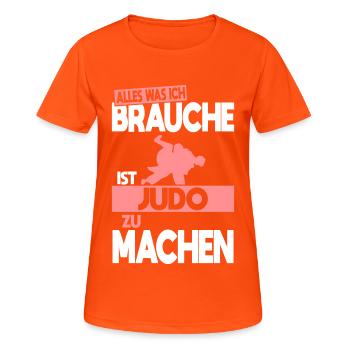 Alles was ich brauche ist Judo zu mache - Frauen T-Shirt atmungsaktiv - Neonorange - Vorne - AI Model Female 172 dark (172cm)