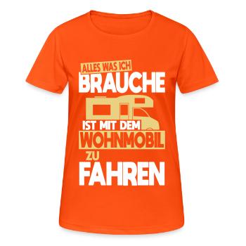 Tout ce dont j’ai besoin, c’est de conduire un camping-car - T-shirt respirant Femme - orange néon - Devant - AI Model Female 172 dark (172cm)