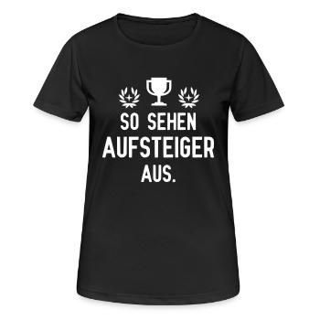 So sehen Aufsteiger aus - Frauen T-Shirt atmungsaktiv - Schwarz - Vorne - AI Model Female 172 light (172cm)