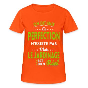 La Perfection n'existe pas le Jardinage est Réel - T-shirt respirant Femme - orange néon - Devant - AI Model Female 172 dark (172cm)