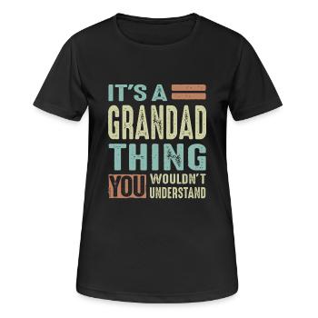 Grandad Thing - Women's Breathable T-Shirt - black - Front - AI Model Female 172 light (172cm)