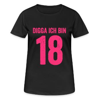 Digga Ich Bin 18 Jahre Mädchen 18. Geburtstag Lady - Frauen T-Shirt atmungsaktiv - Schwarz - Vorne - AI Model Female 172 light (172cm)
