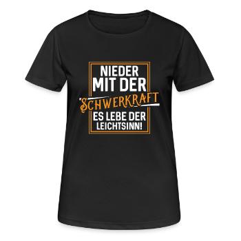 Nieder mit der Schwerkraft Es lebe der Leichtsinn - Frauen T-Shirt atmungsaktiv - Schwarz - Vorne - AI Model Female 172 light (172cm)