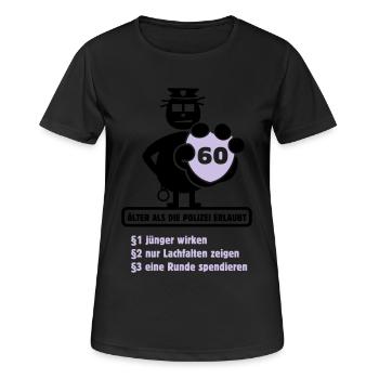 60. Geburtstag Shirt "Älter als die ... erlaubt" - Frauen T-Shirt atmungsaktiv - Schwarz - Vorne - AI Model Female 172 light (172cm)