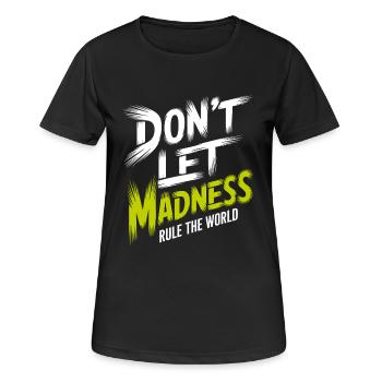 Arrêtez la folie - T-shirt respirant Femme - noir - Devant - AI Model Female 172 light (172cm)