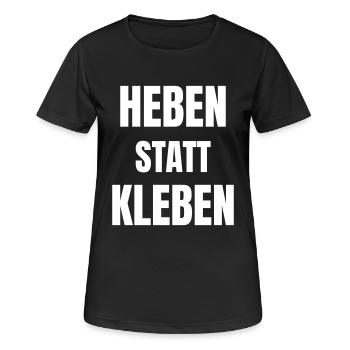 Heben statt Kleben - Frauen T-Shirt atmungsaktiv - Schwarz - Vorne - AI Model Female 172 light (172cm)