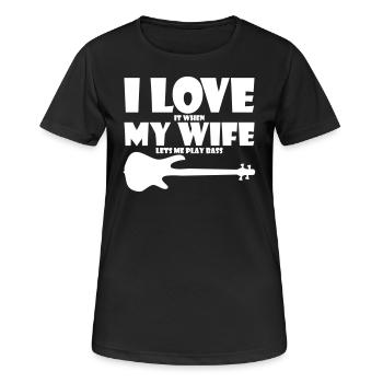 Bass Player gift I LOVE MY WIFE LETS ME PLAY BASS - T-shirt respirant Femme - noir - Devant - AI Model Female 172 light (172cm)