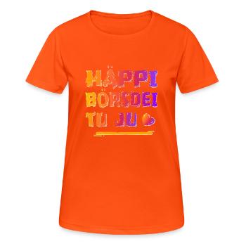 Haeppi boersdei to ju - Women's Breathable T-Shirt - neon orange - Front - AI Model Female 172 dark (172cm)