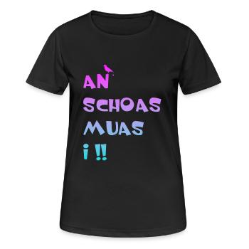 An Schoas muas i, Bayern, Spruch, Rebell - Frauen T-Shirt atmungsaktiv - Schwarz - Vorne - AI Model Female 172 light (172cm)