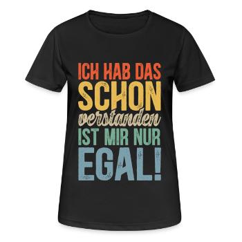 Ist mir egal Spruch – Lustiges Sarkasmus - Frauen T-Shirt atmungsaktiv - Schwarz - Vorne - AI Model Female 172 light (172cm)
