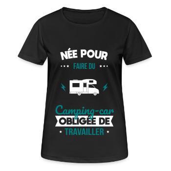 Née pour faire camping-car Obligée de travailler - T-shirt respirant Femme - noir - Devant - AI Model Female 172 light (172cm)