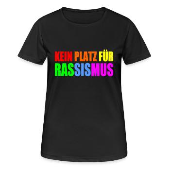 kein platz für rassismus - Frauen T-Shirt atmungsaktiv - Schwarz - Vorne - AI Model Female 172 light (172cm)