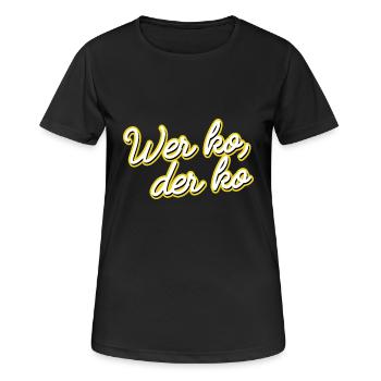 Wer ko der ko | bayern bayerisch Geschenk - Frauen T-Shirt atmungsaktiv - Schwarz - Vorne - AI Model Female 172 light (172cm)