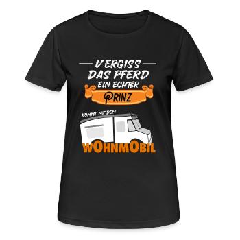 Forget the horse Prince comes with camper - Women's Breathable T-Shirt - black - Front - AI Model Female 172 light (172cm)