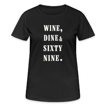 wine, dine and 69 - T-shirt respirant Femme - noir - Devant - AI Model Female 172 light (172cm)