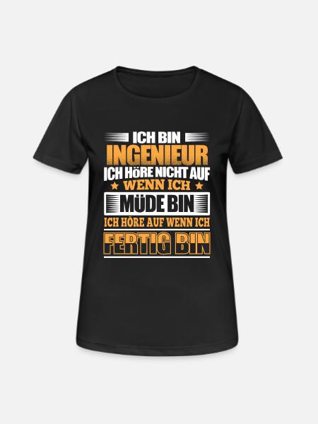 INGENIEUR - Der Fertigsteller - Frauen T-Shirt atmungsaktiv - Schwarz