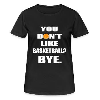 Basketball lustige Sprueche Spruch - Frauen T-Shirt atmungsaktiv - Schwarz - Vorne - AI Model Female 172 light (172cm)