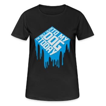 only talking to dog - Women's Breathable T-Shirt - black - Front - AI Model Female 172 light (172cm)