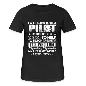 Pilot Born To Be A Pilot - Women's Breathable T-Shirt - black - Front - AI Model Female 172 light (172cm)
