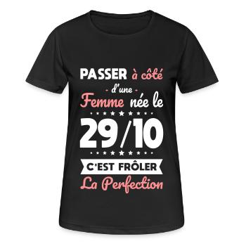 Anniversaire - Née 29 Octobre Frôler perfection - T-shirt respirant Femme - noir - Devant - AI Model Female 172 light (172cm)