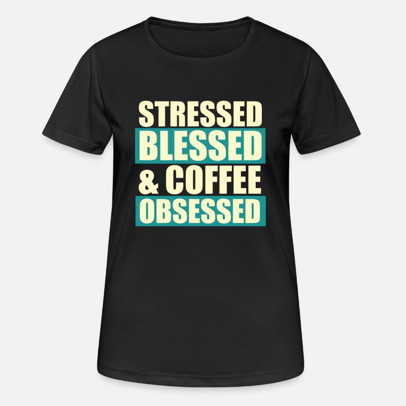 Stressed blessed - Women's Breathable T-Shirt - black