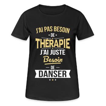 Pas besoin de thérapie besoin de danser - T-shirt respirant Femme - noir - Devant - AI Model Female 172 light (172cm)