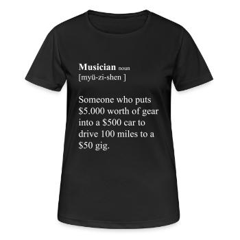 Musiker lustige Definition - Frauen T-Shirt atmungsaktiv - Schwarz - Vorne - AI Model Female 172 light (172cm)